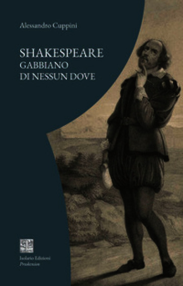 Shakespeare. Gabbiano di nessun dove