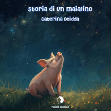 Storia di un maialino