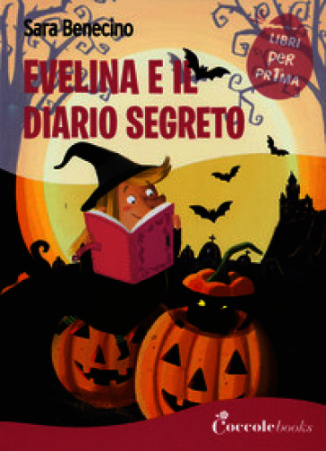 Evelina e il diario segreto. Ediz. a colori