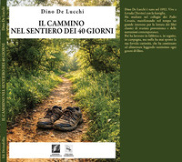 Il cammino nel sentiero dei 40 giorni