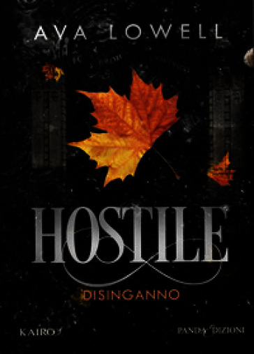 Hostile. Disinganno