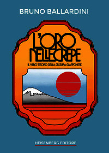 L'oro nelle crepe. Il vero tesoro della cultura giapponese