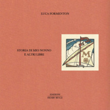 Storia di mio nonno e altri libri
