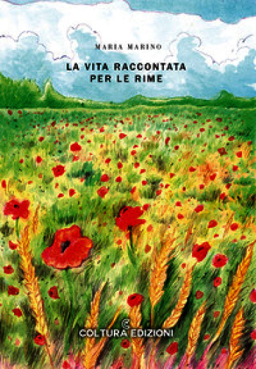 La vita raccontata per le rime