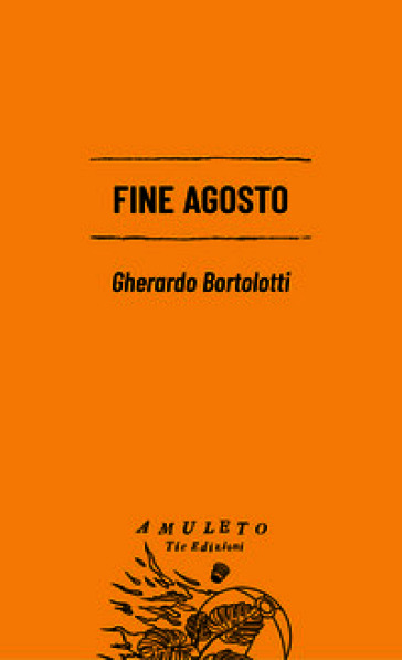 Fine agosto