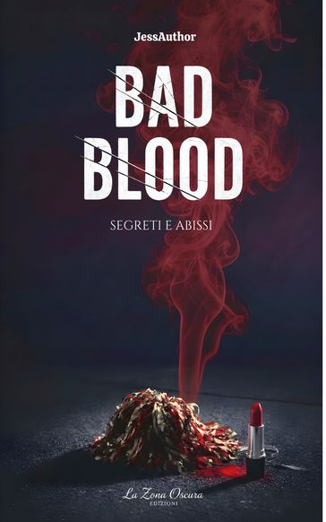 Bad Blood - Segreti e abissi