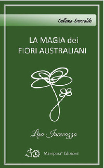 La magia dei fiori australiani
