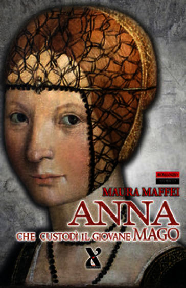 Anna che custodì il giovane mago