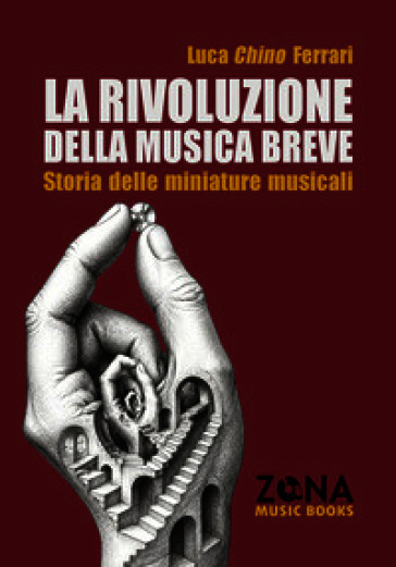 La rivoluzione della musica breve. Storia delle miniature musicali