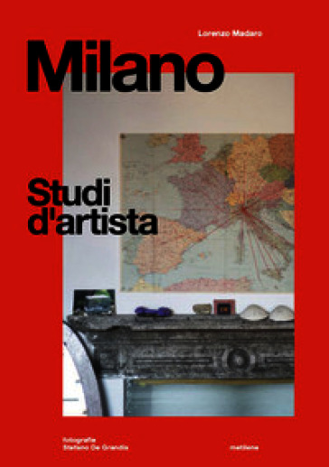 Milano. Studi d'artista