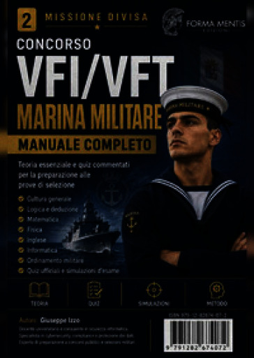 Concorso VFI/VFT Marina Militare. Manuale completo