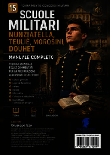Scuole Militari: Nunziatella, Teulié, Morosini, Douhet