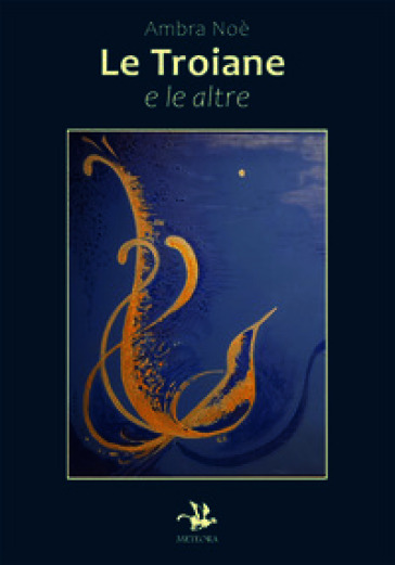 Le troiane e le altre