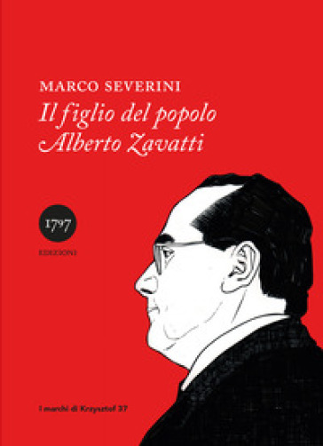 Il figlio del popolo Alberto Zavatti