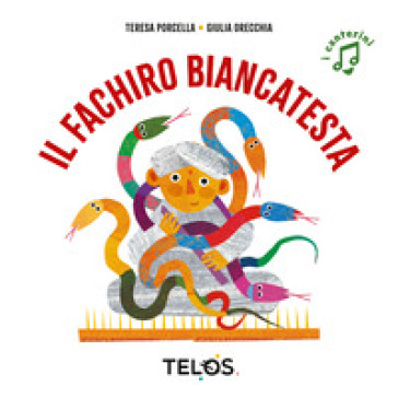 Il fachiro Biancatesta. Ediz. a colori