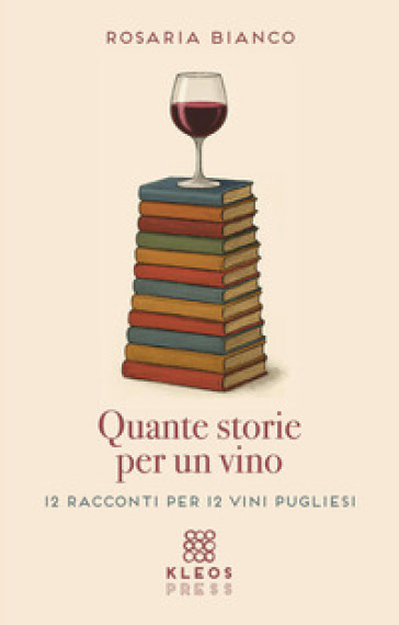 Quante storie per un vino