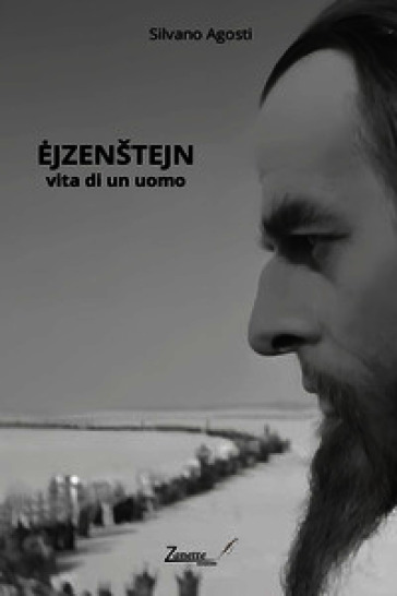 Ejzenstejn: vita di un uomo