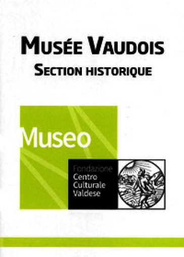 Musée vaudois. Section historique