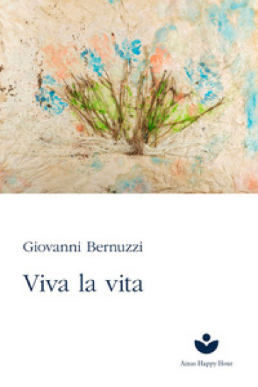 Viva la vita