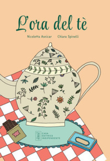 L'ora del tè. Ediz. illustrata