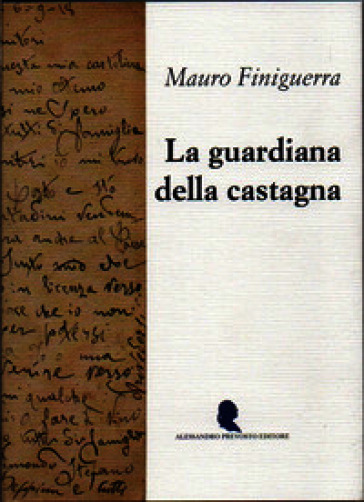 La guardiana della castagna
