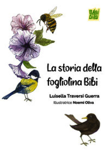 La storia della fogliolina Bibi