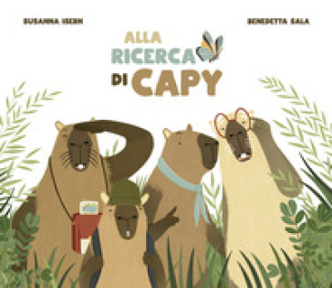Alla ricerca di Capy. Ediz. a colori