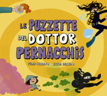 Le puzzette del dottor Pernacchis. Ediz. a colori