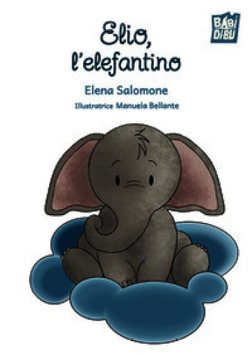 Elio, l'elefantino
