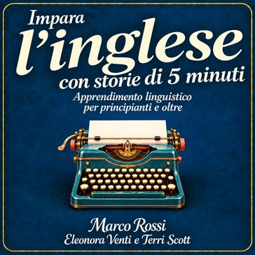 Impara l'inglese con storie di 5 minuti