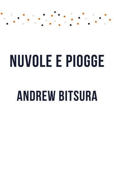 Nuvole e piogge