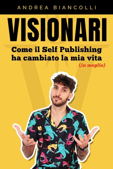 Vivere di Amazon: Come il Self Publishing Ha Cambiato la Mia Vita (in Meglio)