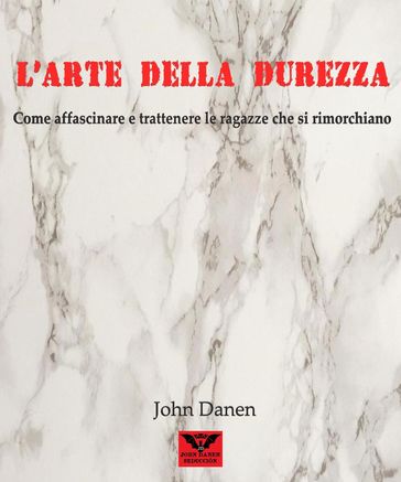 L'arte della Durezza