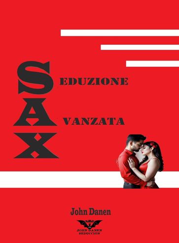 Seduzione. Avanzata. X.