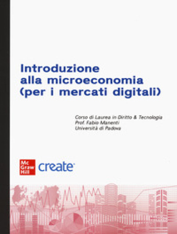 Introduzione alla microeconomia (per i mercati digitali)