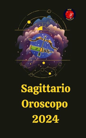 Sagittario Oroscopo 2024