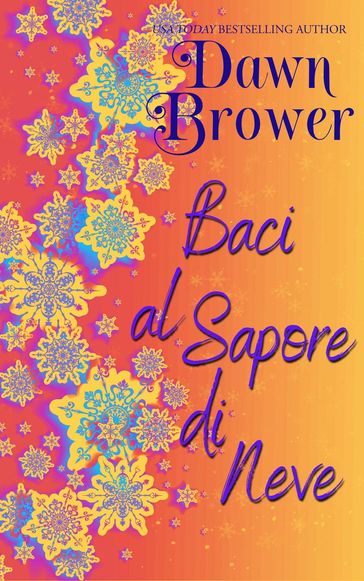 Baci al Sapore di Neve