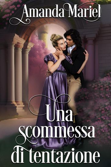Una scommessa di tentazione