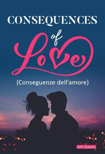 Conseguenze dell'amore