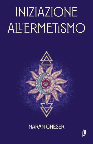 Iniziazione all'ermetismo