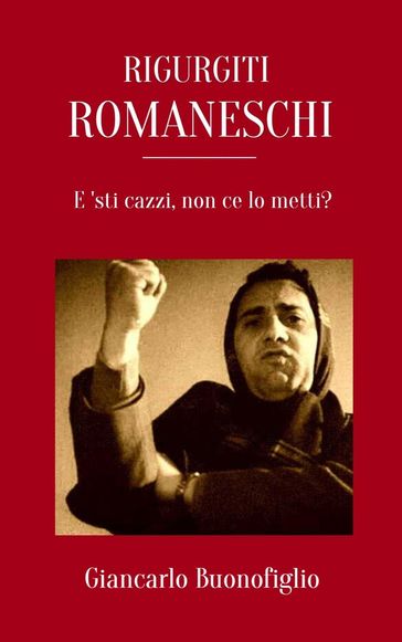 Rigurgiti Romaneschi