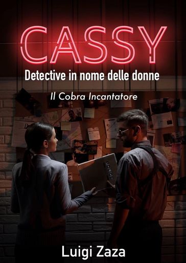 Cassy, Detective in nome delle donne: Il Cobra Incantatore