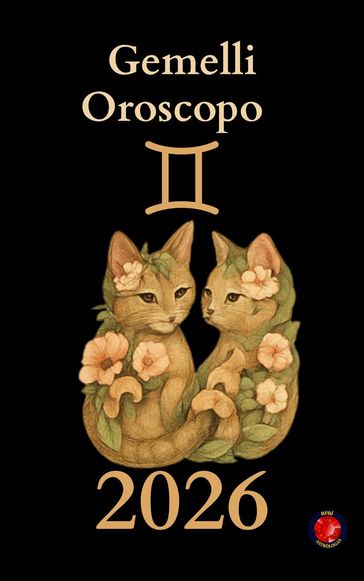 Gemelli Oroscopo 2026 - Alina Rubi - eBook | Mondadori Store