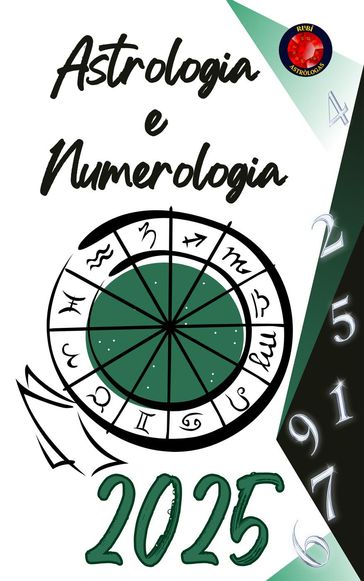 Astrologia e Numerologia 2025