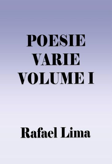 Poesie Varie Volume I
