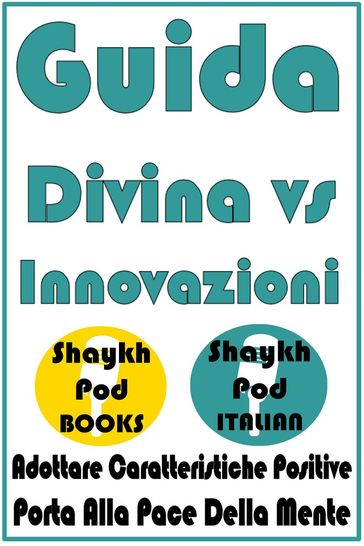 Guida Divina vs Innovazioni
