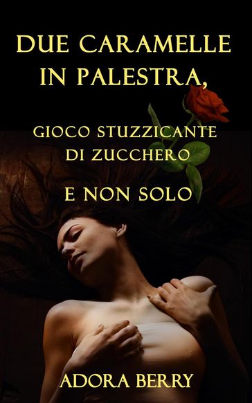 Due caramelle in palestra, gioco stuzzicante di zucchero e non solo
