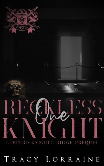 One Reckless Knight