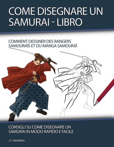 Come Disegnare un Samurai - Libro