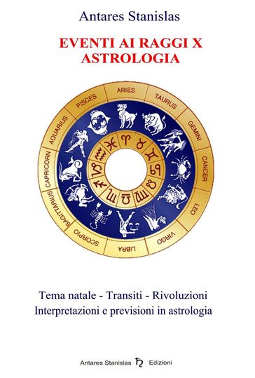 Eventi ai Raggi X - Astrologia